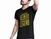 I'M Not Getting Old Legend Unisex T-shirt